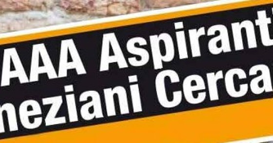 Cercasi veneziani disperatamente
