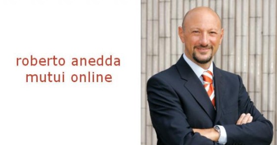 Roberto Anedda, mutui online: "oggi non è difficile ottenere finanziamenti fino all'80% del valore dell'immobile"