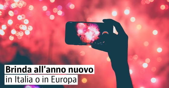 Capodanno 2020, cosa fare e dove andare?