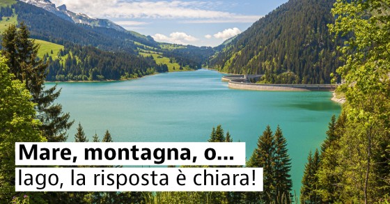 Laghi per le vacanze estive