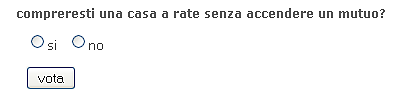 Sondaggio: compreresti una casa a rate senza accendere un mutuo? vota