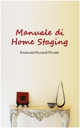 Home staging: la passione vincente del 2012 per il settore immobiliare