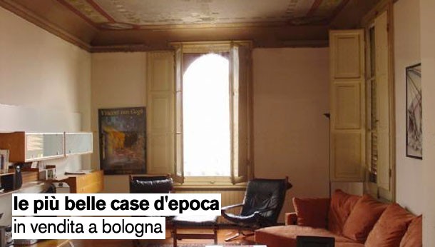 Le più belle case d'epoca in vendita a Bologna e provincia