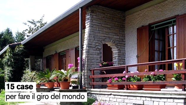 15 case per fare il giro del mondo senza muoversi dall'Italia (annunci)