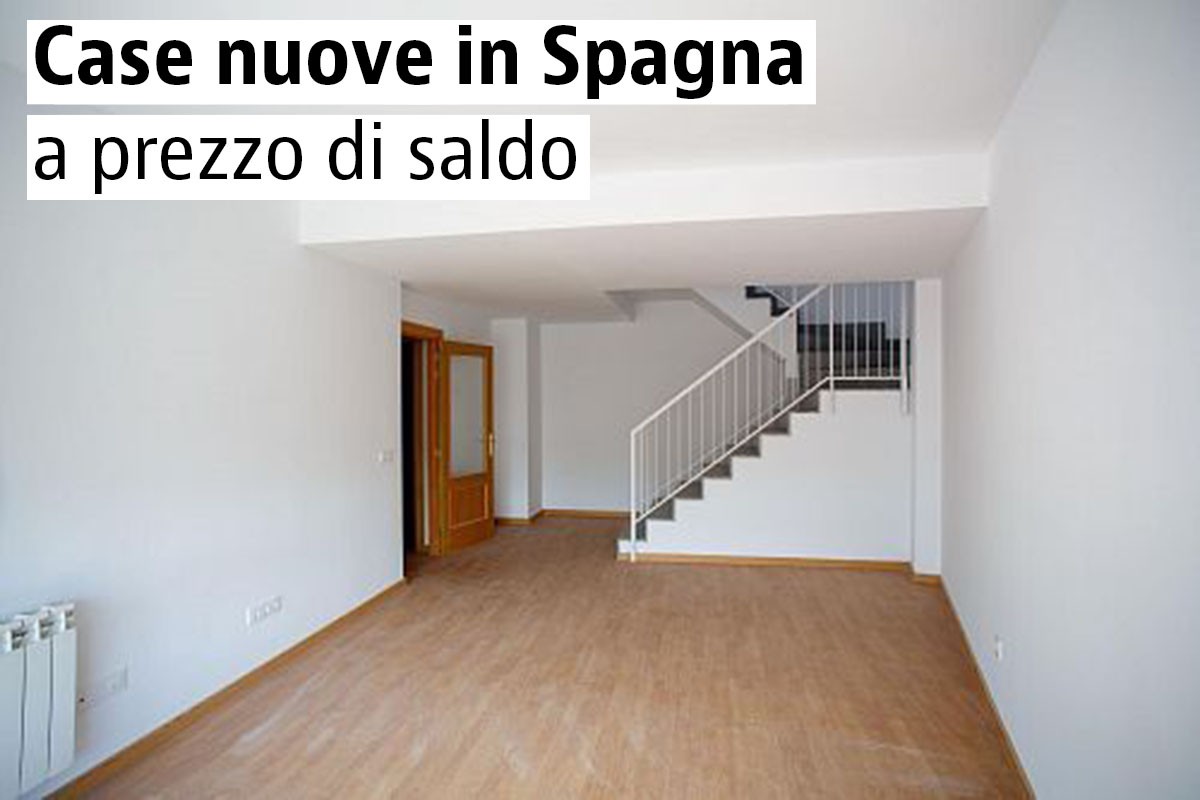 Offerte immobiliari in Spagna: case nuove a prezzo di saldo