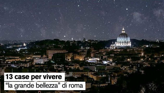 13 case per visitare "la grande bellezza" di Roma (fotogallery)