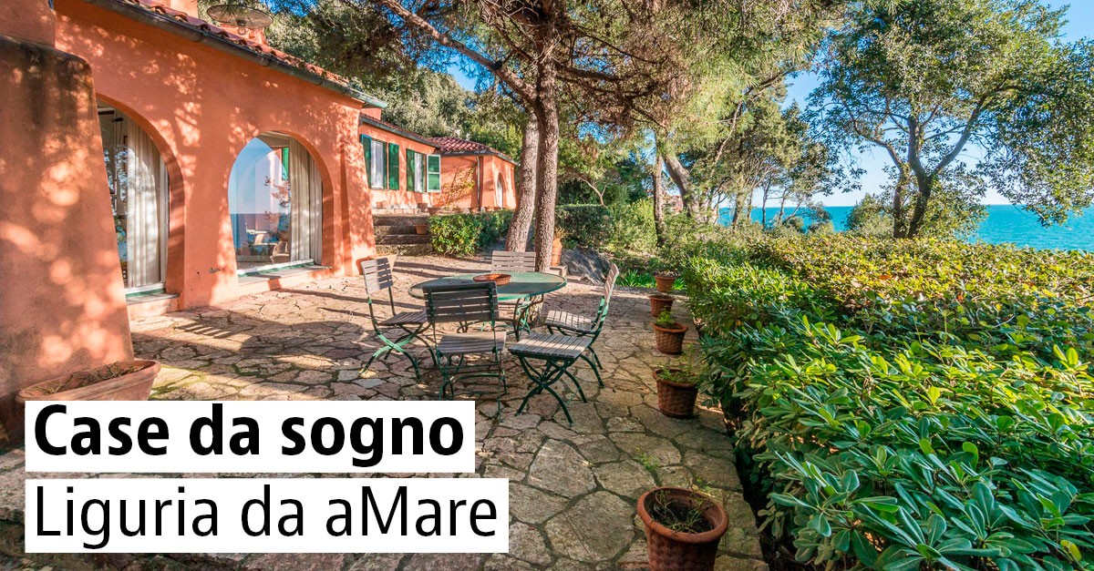 Case da sogno: Liguria da aMare