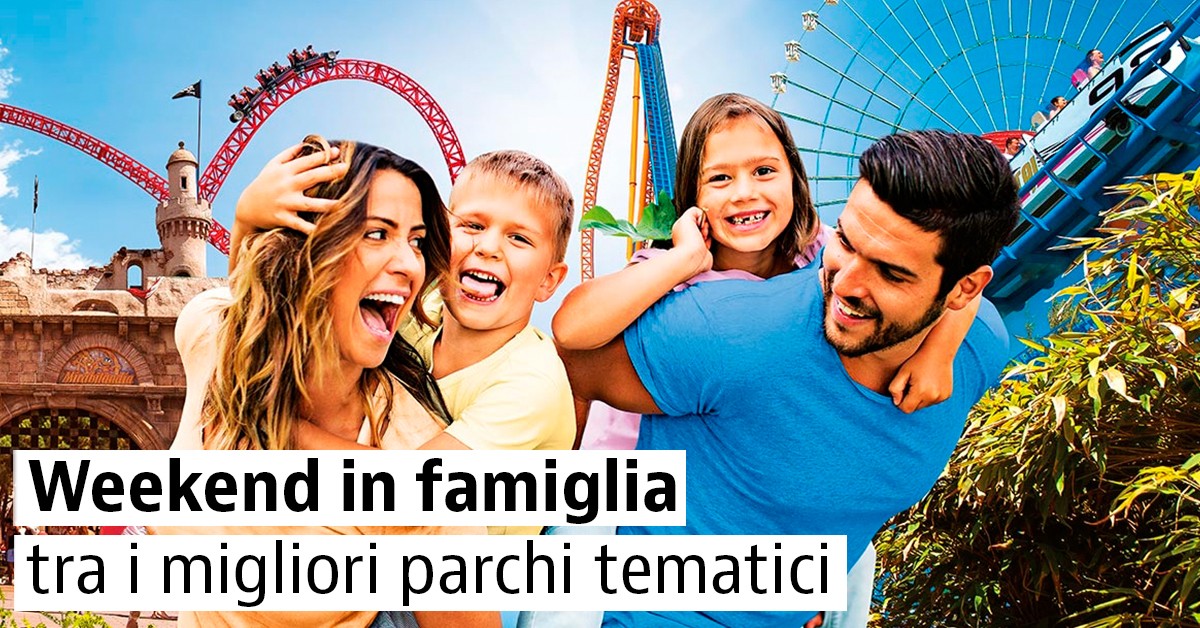 Idee per un weekend in famiglia con bambini