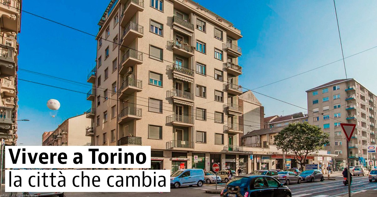 Vivere a Torino, la città che cambia