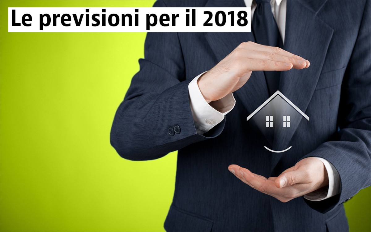 Tecnocasa, cosa accadrà al mercato immobiliare nel 2018