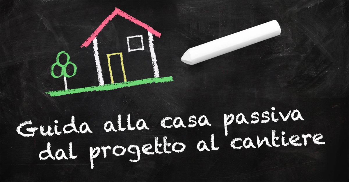 Come si costruisce una casa passiva in Italia: alla scoperta dei lavori in corso in cantiere