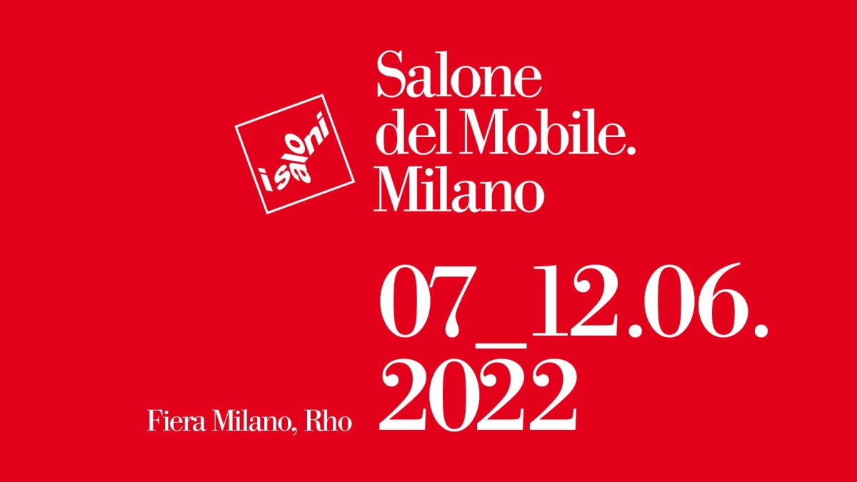 Salone del Mobile 2022, tutte le info su eventi, biglietti e orari