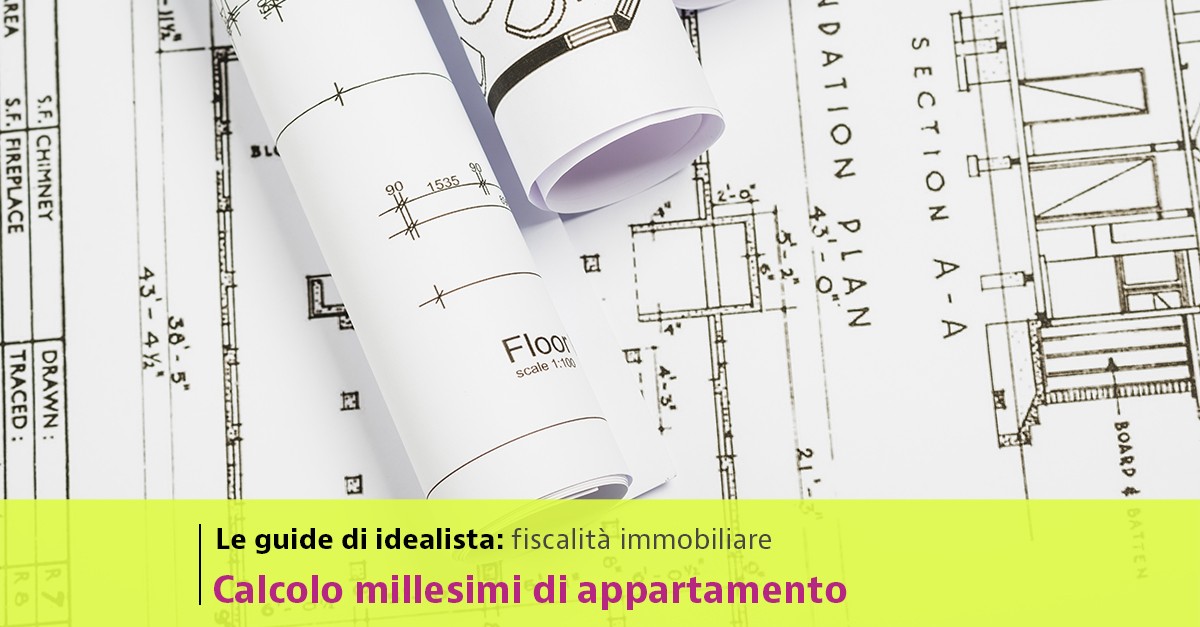 Come calcolare i millesimi di un appartamento planimetria con millesimi
