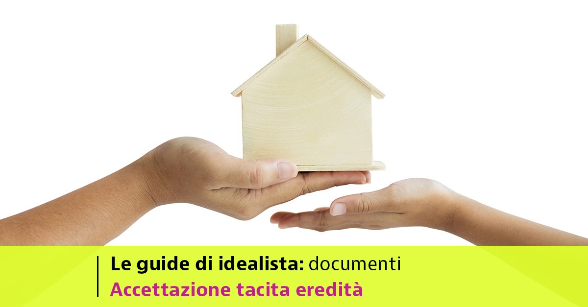 accettazione tacita eredità