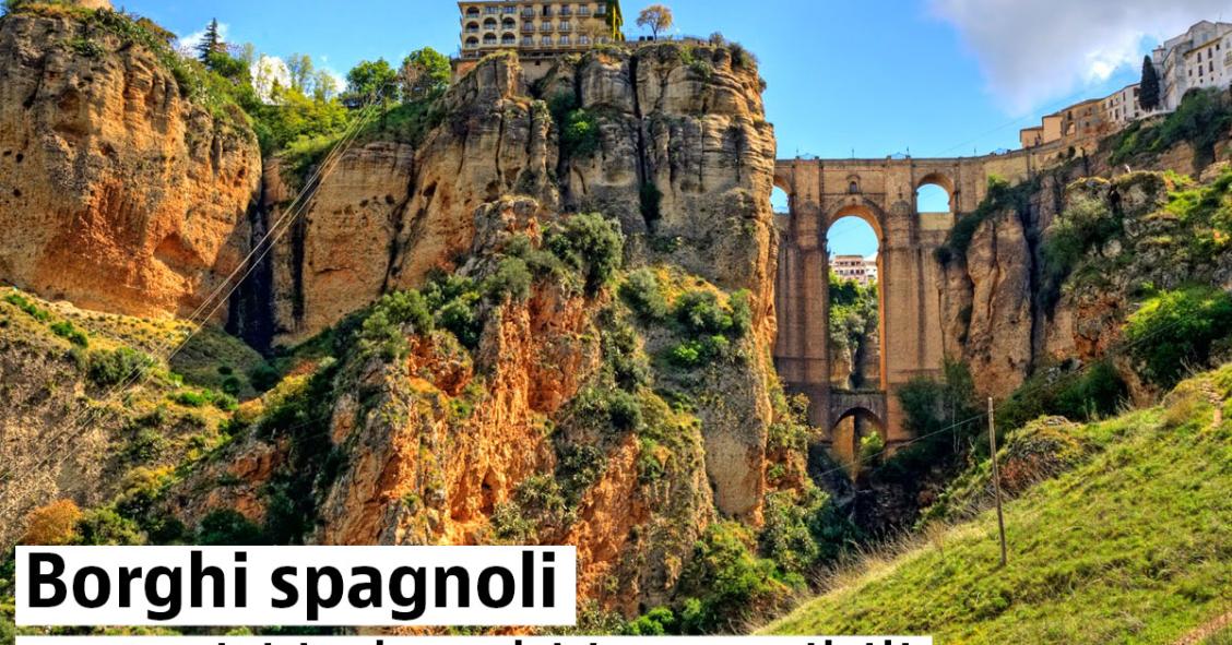 I borghi più belli della Spagna