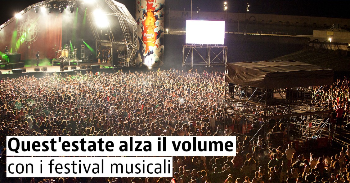 Festival musicali in Europa: estate 2017