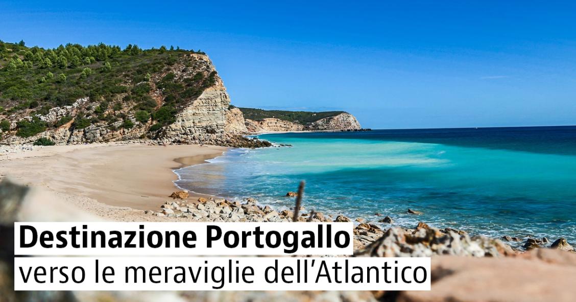 Viaggio alla scoperta della costa portoghese