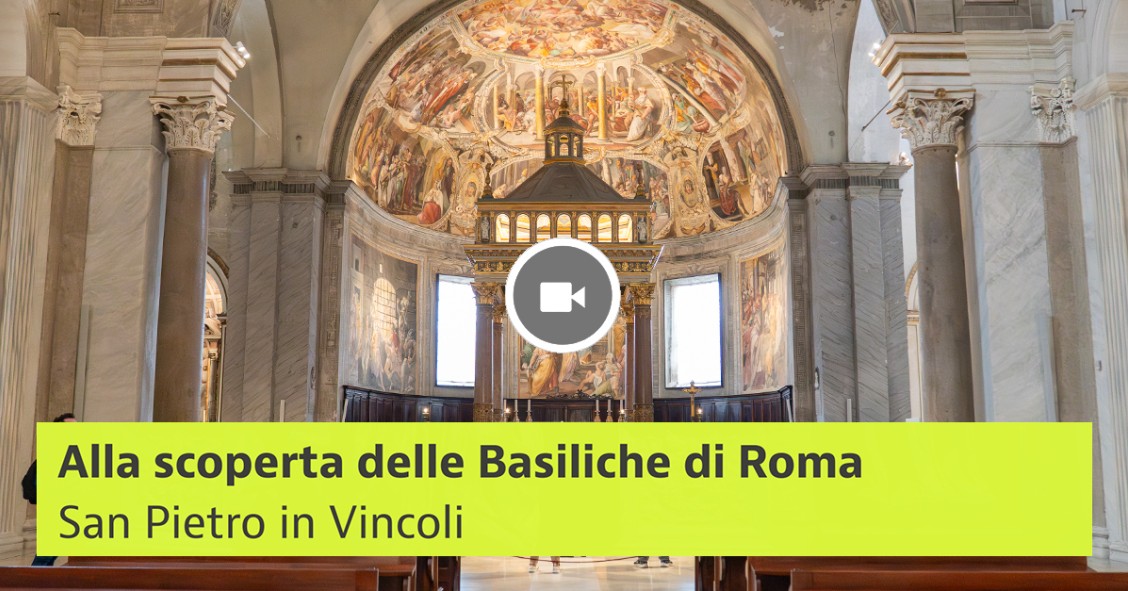 Basilica di San Pietro in Vincoli a Roma