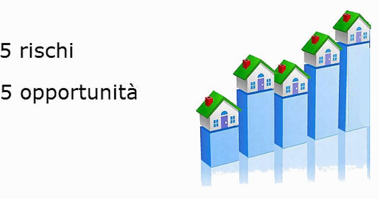 5 rischi e 5 opportunità per comprare casa nel 2011
