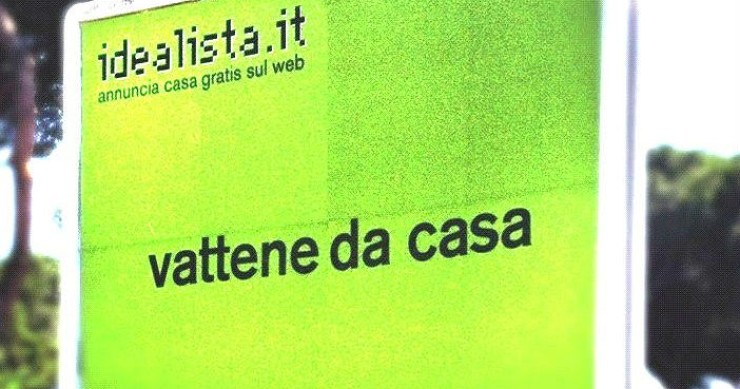Immagine del giorno: vattene da casa