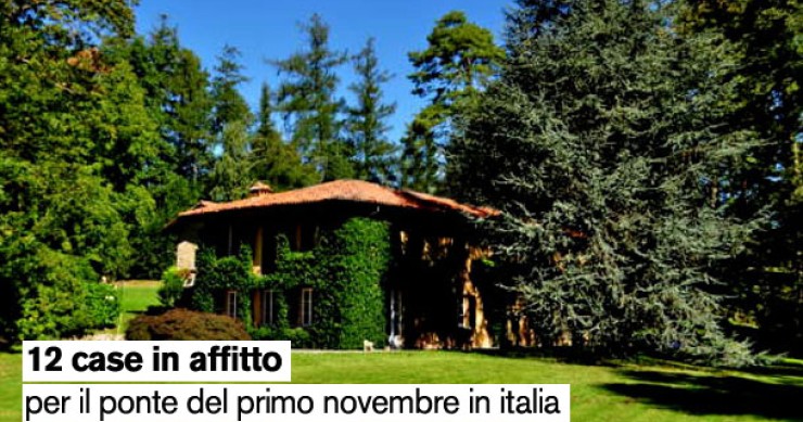 Le migliori case in affitto per il ponte del primo novembre in Italia, spagna e portogallo