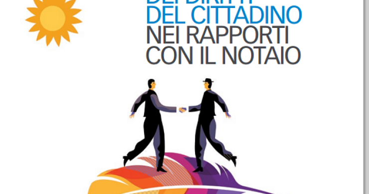 Vuoi comprare casa o accendere un mutuo? Ecco quali sono i tuoi diritti nei confronti del notaio