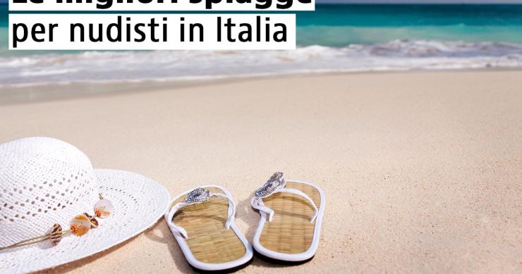 Le migliori spiagge per nudisti in Italia