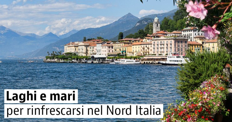 5 località del Nord Italia per inaugurare l'estate