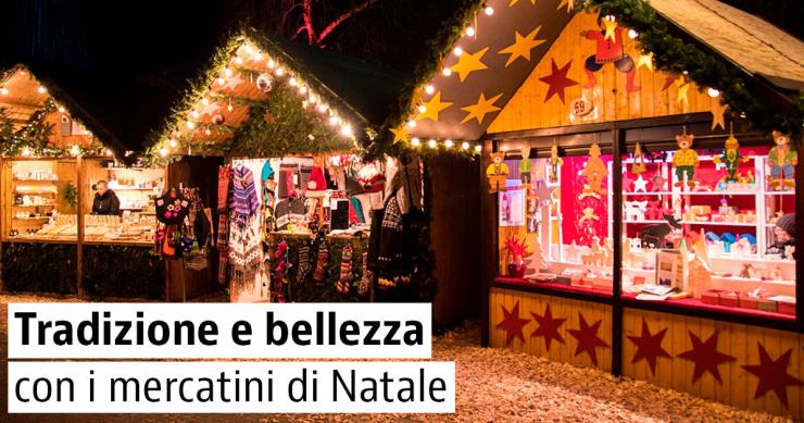 Guida ai Mercatini di Natale 2018 in Italia