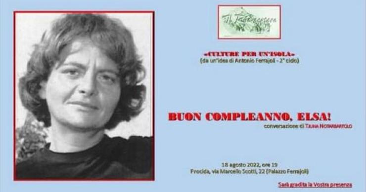 A Procida l'opera della Morante ripercorsa per i suoi 110 anni