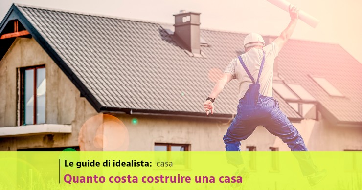 quanto costa costruire una casa
