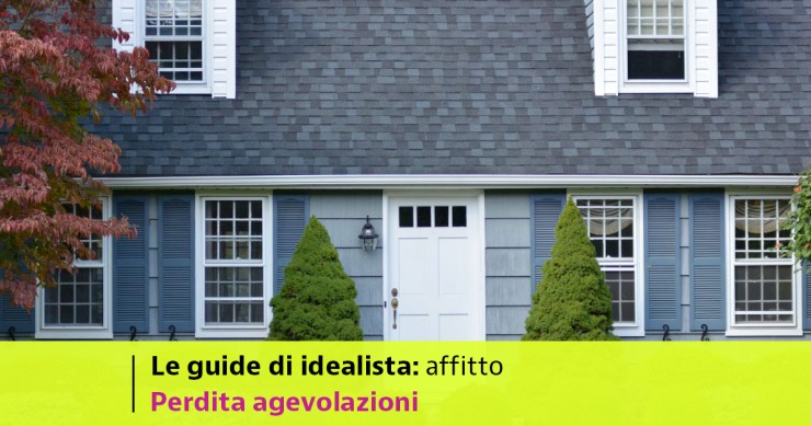 affitto prima casa perdita agevolazioni