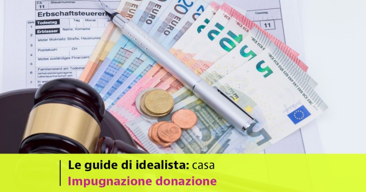 impugnare la donazione è possibile? impugnazione della donazione