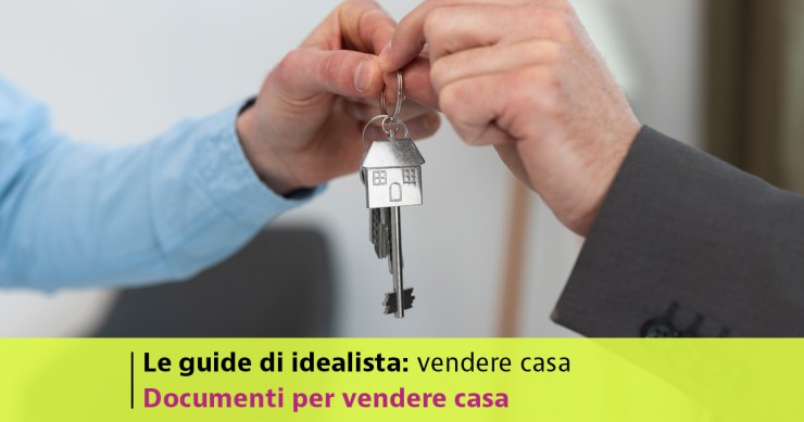 Documenti per vendere casa