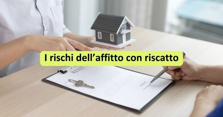 affitto con riscatto rischi