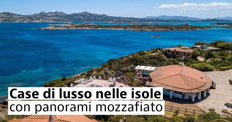 Case di lusso nelle isole italiane Case di lusso nelle isole italiane