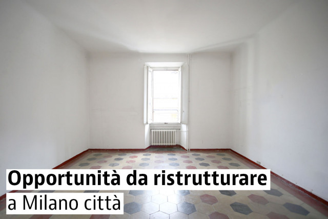 opportunità da ristrutturare a Milano città