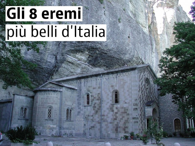 Gli 8 eremi più belli d'italia