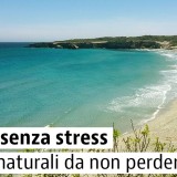 Al mare senza stress: paradisi naturali da non perdere!